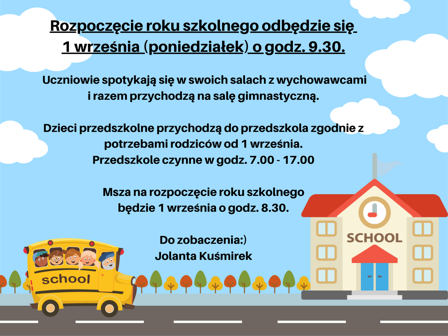 Informacja dotycząca rozpoczęcia roku szkolnego.