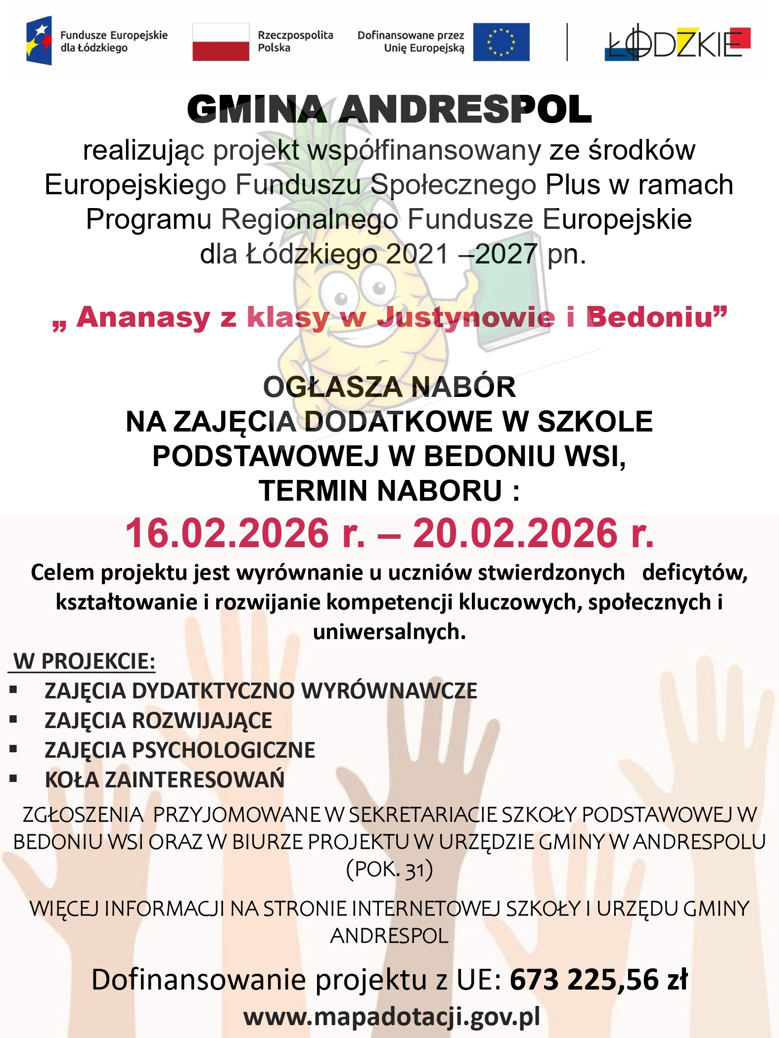Informacje dot. projektu "Ananasy z klasy w Justynowie i Bedoniu"